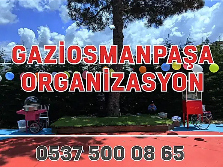 Gaziosmanpaşa Organizasyon